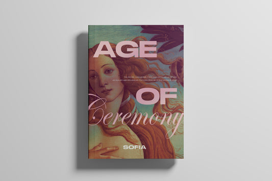 AGE OF CEREMONY